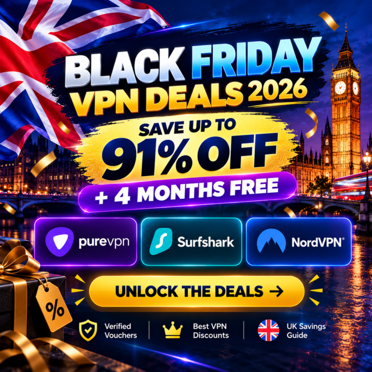Black Friday VPN deals UK 2026 banner: up to 91% off plus up to 4 months free on PureVPN, Surfshark and NordVPN